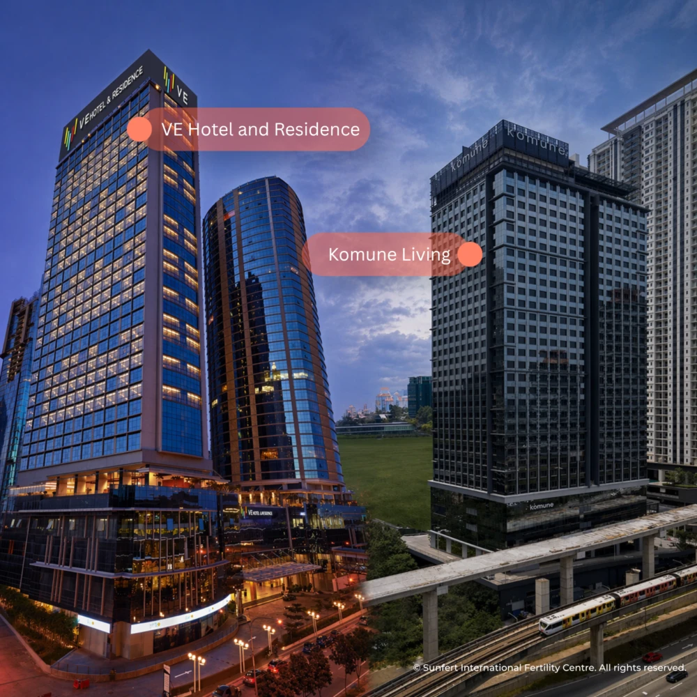 For non-Malaysian or international patients planning to undergo IVF or fertility treatment in Malaysia, you may conveniently book your accommodation at VE Hotel & Residence or Komune Living for a comfortable and accessible stay during your treatment journey.